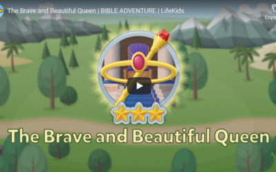 The Brave and Beautiful Queen: LifeKids